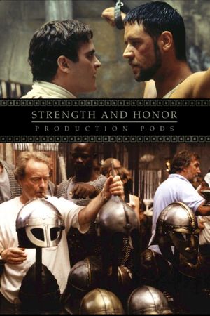 Strength and Honor: Production Pods's poster