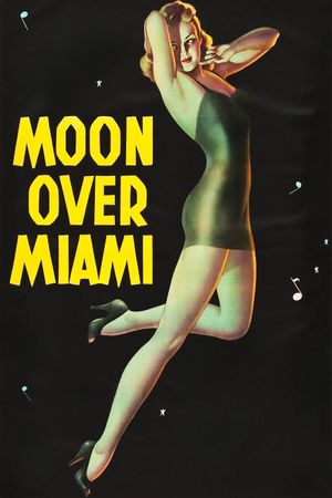 Moon Over Miami's poster