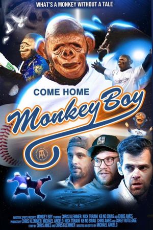Come Home Monkey Boy's poster