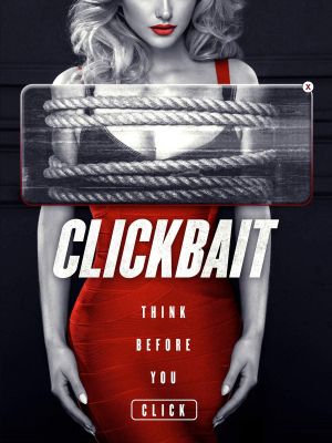 Clickbait's poster
