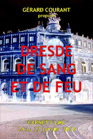 Dresde de sang et de feu's poster