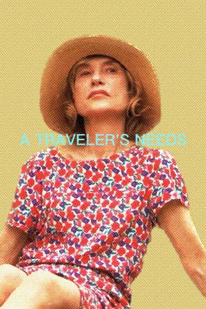 A Traveler's Needs's poster