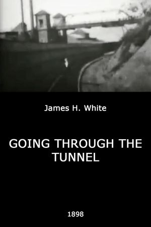 Going Through the Tunnel's poster
