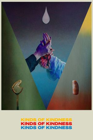 Kinds of Kindness's poster