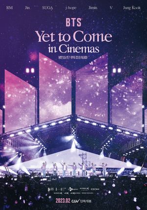 BTS: Yet to Come in Cinemas's poster