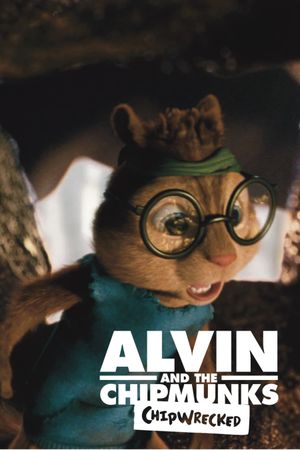 Alvin and the Chipmunks: Chipwrecked's poster