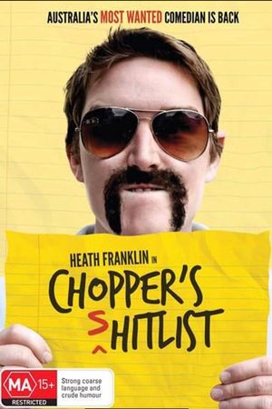 Heath Franklin's Chopper - The (s)Hitlist's poster