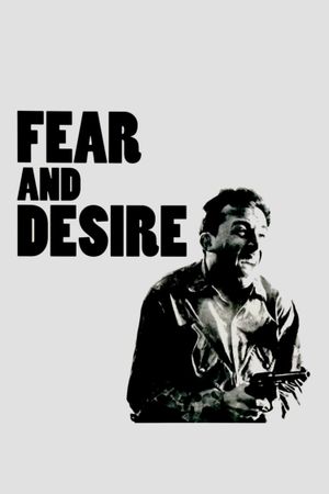 Fear and Desire's poster