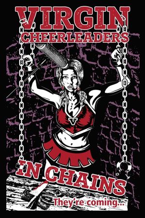 Virgin Cheerleaders in Chains's poster