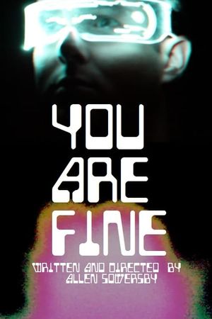 You Are Fine's poster