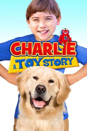 Charlie: A Toy Story's poster