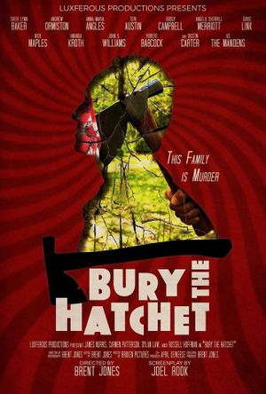 Bury the Hatchet's poster