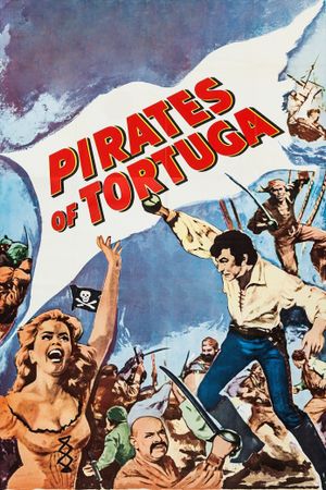 Pirates of Tortuga's poster