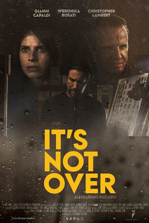 It's Not Over's poster