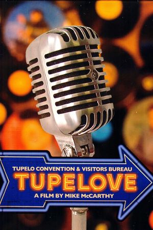 Tupelove's poster