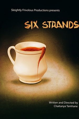 Six Strands's poster