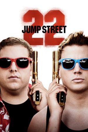 22 Jump Street's poster