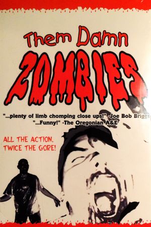 Them Damn Zombies's poster