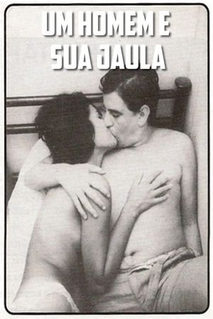 Um Homem e Sua Jaula's poster