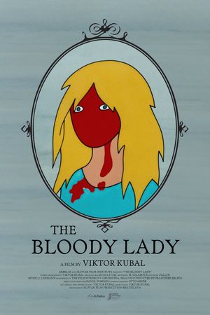 The Bloody Lady's poster