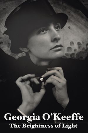 Georgia O'Keeffe: The Brightness of Light's poster