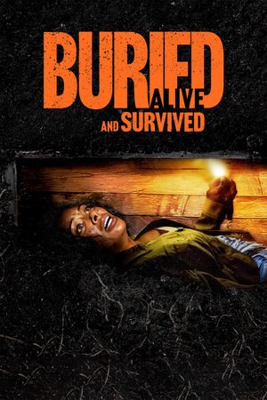 Buried Alive and Survived's poster