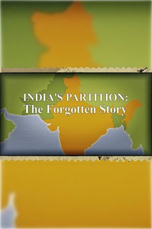 India's Partition: The Forgotten Story's poster