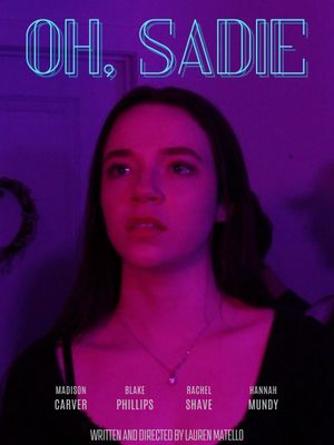 Oh, Sadie's poster
