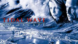 Tidal Wave: No Escape's poster