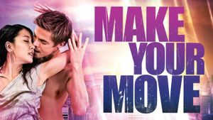 Make Your Move's poster