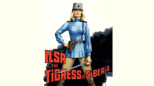 Ilsa the Tigress of Siberia's poster