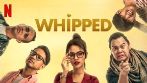 Whipped's poster