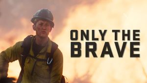 Only the Brave's poster
