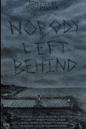 Nobody Left Behind's poster