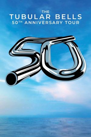 The Tubular Bells 50th Anniversary Tour's poster image