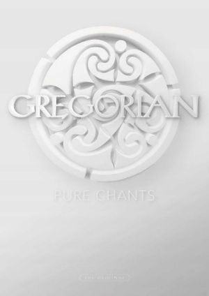 Gregorian - Pure Chants's poster