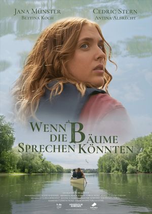 Wenn die Bäume sprechen könnten's poster