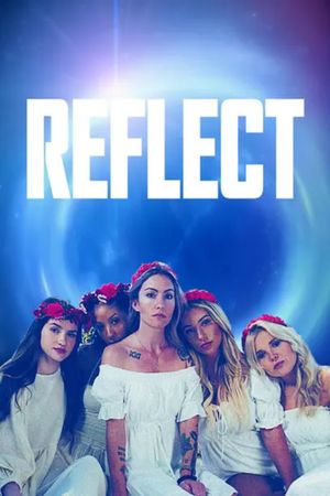 Reflect's poster
