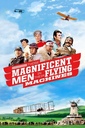 Those Magnificent Men in Their Flying Machines or How I Flew from London to Paris in 25 Hours 11 Minutes's poster