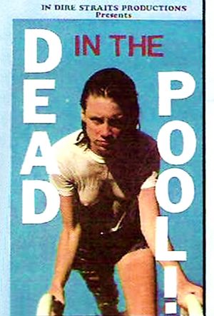 Dead in the Pool's poster image