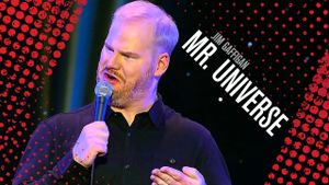 Jim Gaffigan: Mr. Universe's poster