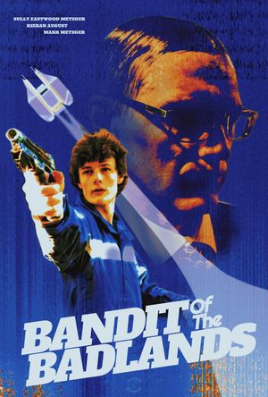 Bandit of the Badlands's poster