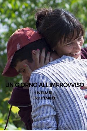 Un giorno all'improvviso's poster