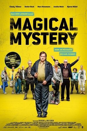 Magical Mystery or: The Return of Karl Schmidt's poster