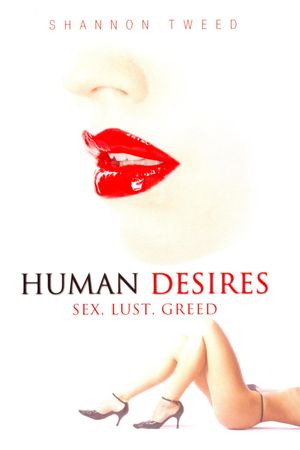 Human Desires's poster