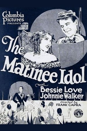 The Matinee Idol's poster