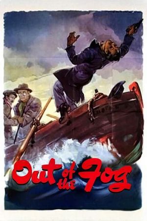 Out of the Fog's poster