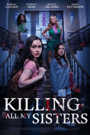 Killing All My Sisters's poster
