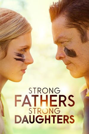 Strong Fathers, Strong Daughters's poster