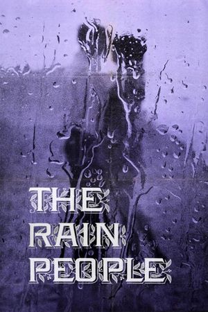The Rain People's poster